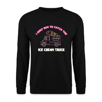 Je cours juste pour aller chercher le camion de crème glacée pour Frozen - Sweat-shirt Unisexe - noir - Devant - Alina (178cm) & Michal (187cm)