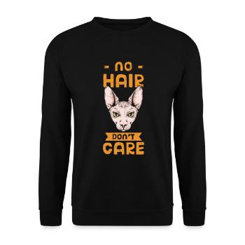 No hair is not interested in - Unisex Sweatshirt - black - Front - Alina (178cm) & Michal (187cm)