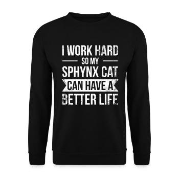 Ich Arbeite Hart, Damit Meine Sphynx-katze Ein - Unisex Pullover - Schwarz - Vorne - Alina (178cm) & Michal (187cm)