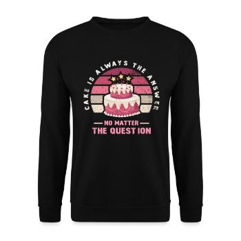 Kuchen Ist Immer Die Antwort, Egal Ob Für Bäcker - Unisex Pullover - Schwarz - Vorne - Alina (178cm) & Michal (187cm)