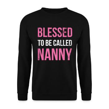 Blessed, Nanny For Grandmother Grandma Called To - Unisex Sweatshirt - black - Front - Alina (178cm) & Michal (187cm)