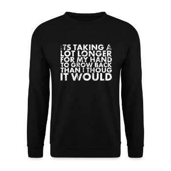 Il faut beaucoup plus de temps pour que ma main repousse - Sweat-shirt Unisexe - noir - Devant - Alina (178cm) & Michal (187cm)