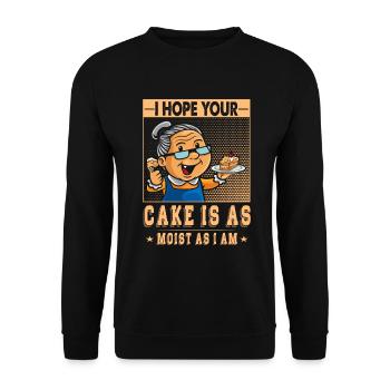 Ich Hoffe, Ihr Kuchen Ist So Saftig Wie Ich Für - Unisex Pullover - Schwarz - Vorne - Alina (178cm) & Michal (187cm)