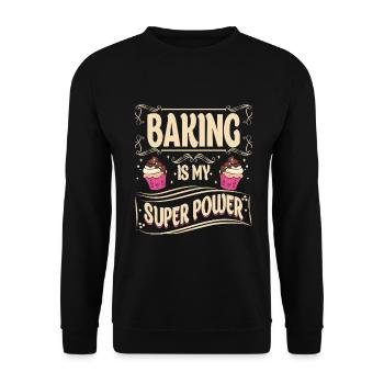 Baking is my superpower for bakers or baking - Unisex Sweatshirt - black - Front - Alina (178cm) & Michal (187cm)