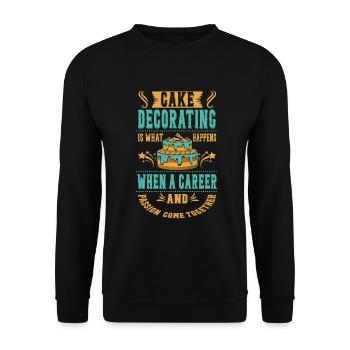 Kuchen Dekorieren Ist Das, Was Für Bäcker Oder - Unisex Pullover - Schwarz - Vorne - Alina (178cm) & Michal (187cm)