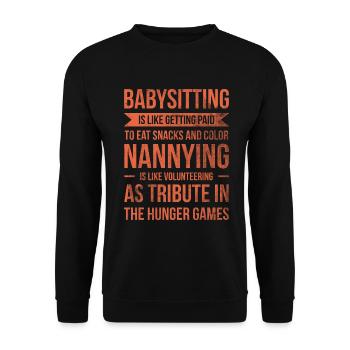Babysitting Is Like Getting Paid For Food - Unisex Sweatshirt - black - Front - Alina (178cm) & Michal (187cm)