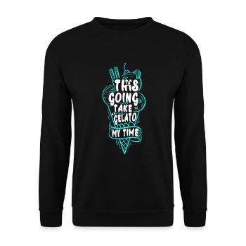 Dies Wird Gelato Meine Zeit Für Gefrorenes In - Unisex Pullover - Schwarz - Vorne - Alina (178cm) & Michal (187cm)