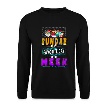 Sundae est mon jour préféré de la semaine pour - Sweat-shirt Unisexe - noir - Devant - Alina (178cm) & Michal (187cm)