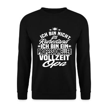 Professioneller Vollzeit Opa - Rentner - Unisex Pullover - Schwarz - Vorne - Alina (178cm) & Michal (187cm)