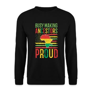 Employed, Ancestors Proud of The African - Unisex Sweatshirt - black - Front - Alina (178cm) & Michal (187cm)