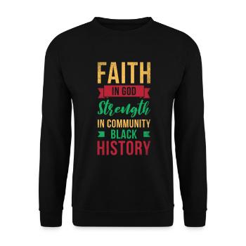 Foi en Dieu, force dans la communauté, - Sweat-shirt Unisexe - noir - Devant - Alina (178cm) & Michal (187cm)