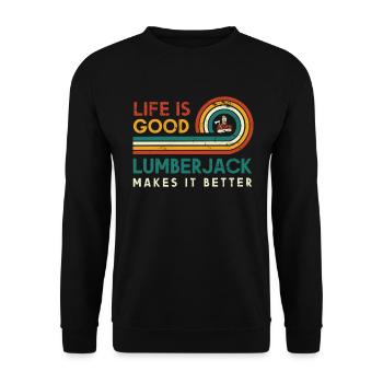 Das Leben Ist Gut Holzfäller Macht Es Besser Für - Unisex Pullover - Schwarz - Vorne - Alina (178cm) & Michal (187cm)