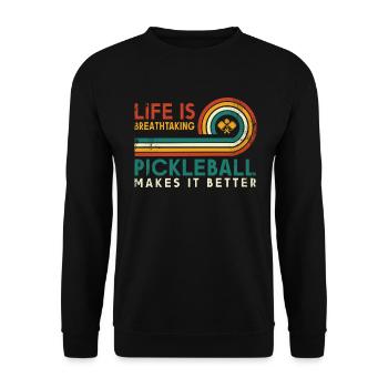 Das Leben Ist Erstaunlich, Pickleball Macht Es - Unisex Pullover - Schwarz - Vorne - Alina (178cm) & Michal (187cm)