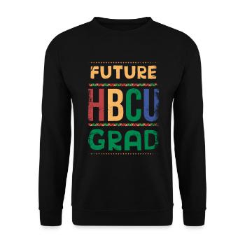 Futur diplômé Hbcu Pour Fier - Sweat-shirt Unisexe - noir - Devant - Alina (178cm) & Michal (187cm)