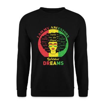 Je suis le rêve le plus fou de mes ancêtres pour - Sweat-shirt Unisexe - noir - Devant - Alina (178cm) & Michal (187cm)