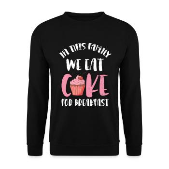 Dans cette famille, nous mangeons du gâteau à la boulangerie ou - Sweat-shirt Unisexe - noir - Devant - Alina (178cm) & Michal (187cm)