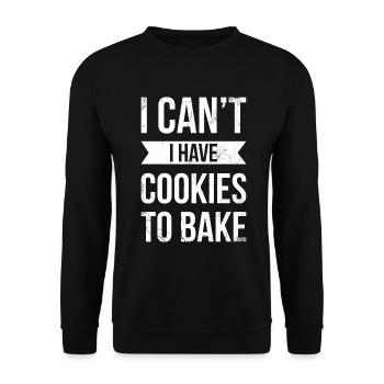 Je ne peux pas avoir de biscuits au boulanger ou au four - Sweat-shirt Unisexe - noir - Devant - Alina (178cm) & Michal (187cm)