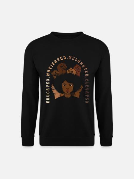 Educated, Motivated, Melanized, Proud - Unisex Sweatshirt - black