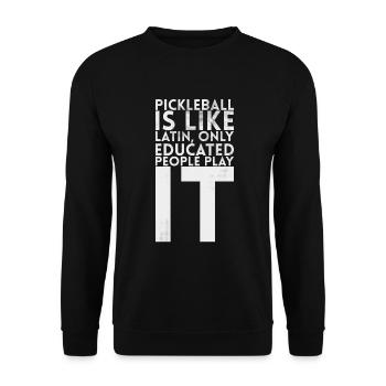 Pickleball est comme le latin seulement pour Pickleball - Sweat-shirt Unisexe - noir - Devant - Alina (178cm) & Michal (187cm)