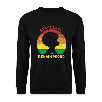 Stay Black And Stay Proud Retro For Pride - Unisex Sweatshirt - black - Front - Alina (178cm) & Michal (187cm)