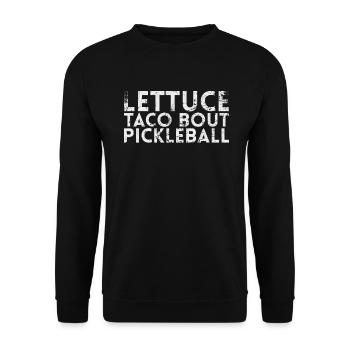 Kopfsalat-taco-kampf Pickleball Für - Unisex Pullover - Schwarz - Vorne - Alina (178cm) & Michal (187cm)