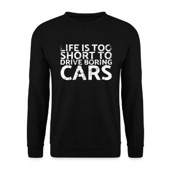 La vie est trop courte pour obtenir des voitures ennuyeuses pour - Sweat-shirt Unisexe - noir - Devant - Alina (178cm) & Michal (187cm)