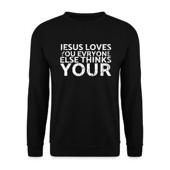 Jésus vous aime, tout le reste pense pour les muscles - Sweat-shirt Unisexe - noir - Devant - Alina (178cm) & Michal (187cm)