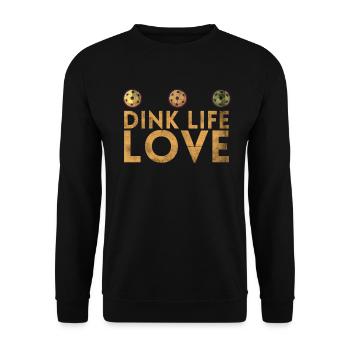 Dink Life Love For Pickleball Players Or - Unisex Sweatshirt - black - Front - Alina (178cm) & Michal (187cm)