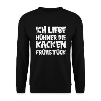Ich liebe Hühner, die Kacken Frühstück. Huhn - Unisex Pullover - Schwarz - Vorne - Alina (178cm) & Michal (187cm)