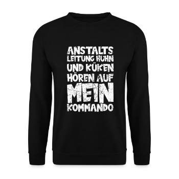 Anstaltsleitung, Huhn und Küken hören aus - Unisex Pullover - Schwarz - Vorne - Alina (178cm) & Michal (187cm)