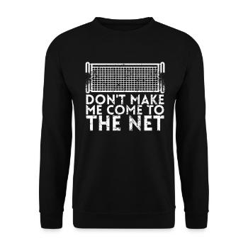 Don't let me get to the net design for tennis - Unisex Sweatshirt - black - Front - Alina (178cm) & Michal (187cm)