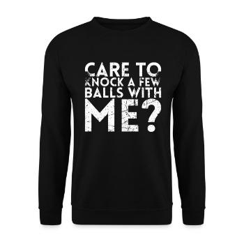 Be sure to have a few balls with me - Unisex Sweatshirt - black - Front - Alina (178cm) & Michal (187cm)