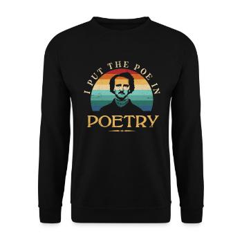 I Have Den Poe In Poetry Design For Literary - Unisex Sweatshirt - black - Front - Alina (178cm) & Michal (187cm)