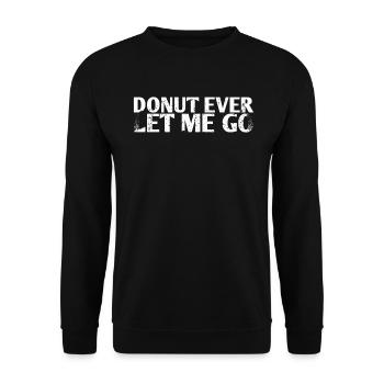 Donut ever let me go, conception de mariage pour - Sweat-shirt Unisexe - noir - Devant - Alina (178cm) & Michal (187cm)