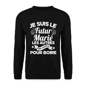 Cadeau de célibataire pour un futur marié - Sweat-shirt Unisexe - noir - Devant - Alina (178cm) & Michal (187cm)