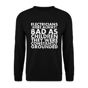 Elektriker Waren Immer Schlecht Wie Für Lineman - Unisex Pullover - Schwarz - Vorne - Alina (178cm) & Michal (187cm)