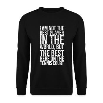Je ne suis pas le meilleur joueur du monde, mais le - Sweat-shirt Unisexe - noir - Devant - Alina (178cm) & Michal (187cm)