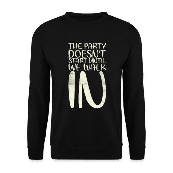 La fête ne commence pas tant que nous ne travaillons pas pour la mariée - Sweat-shirt Unisexe - noir - Devant - Alina (178cm) & Michal (187cm)