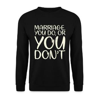 Mariage pour lequel vous faites ou vous ne faites pas de mariage - Sweat-shirt Unisexe - noir - Devant - Alina (178cm) & Michal (187cm)