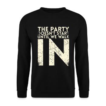 La fête ne commence pas tant que nous ne travaillons pas pour la mariée - Sweat-shirt Unisexe - noir - Devant - Alina (178cm) & Michal (187cm)
