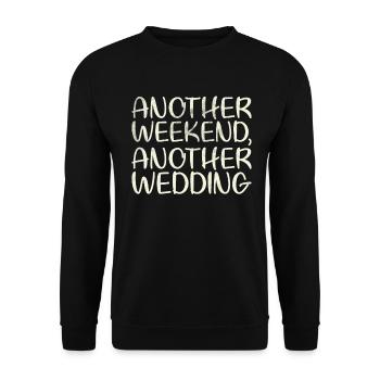 Un autre week-end, un autre mariage pour - Sweat-shirt Unisexe - noir - Devant - Alina (178cm) & Michal (187cm)