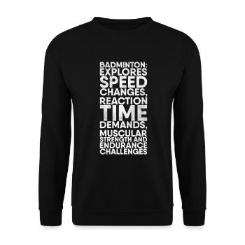 Le badminton étudie les changements de vitesse - Sweat-shirt Unisexe - noir - Devant - Alina (178cm) & Michal (187cm)