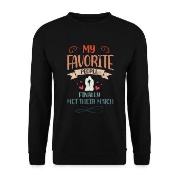 My favorite people have finally settled for the - Unisex Sweatshirt - black - Front - Alina (178cm) & Michal (187cm)