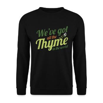 Wir Haben Den Ganzen Thymian Im Weltdesign Für - Unisex Pullover - Schwarz - Vorne - Alina (178cm) & Michal (187cm)