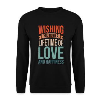 Je vous souhaite à tous les deux une vie d’amour pour - Sweat-shirt Unisexe - noir - Devant - Alina (178cm) & Michal (187cm)