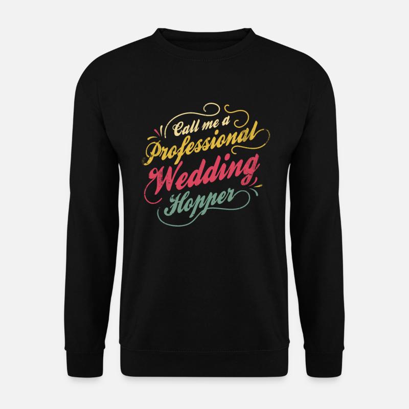 Call Me A Professional - Unisex Sweatshirt - black