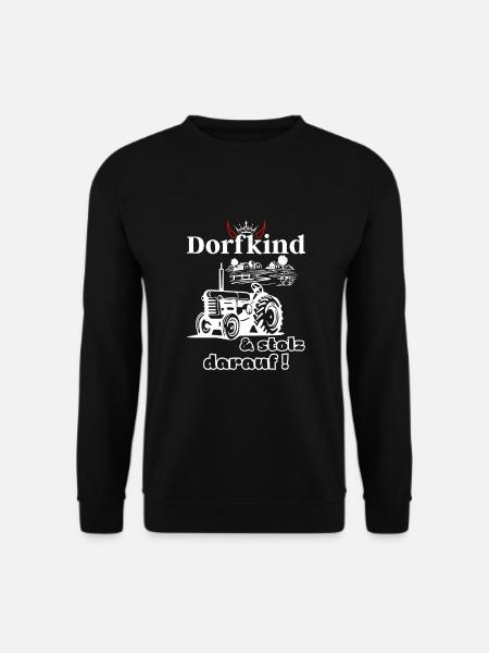 Dorfkind und stolz darauf- Spruch mit Traktor - Unisex Pullover - Schwarz