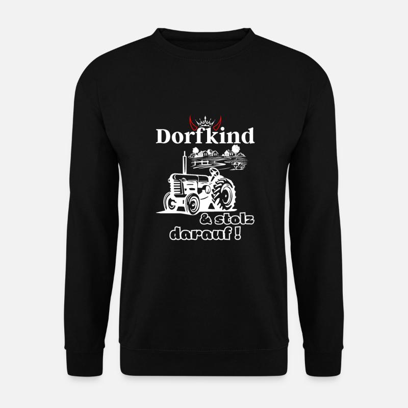 Dorfkind und stolz darauf- Spruch mit Traktor - Unisex Pullover - Schwarz