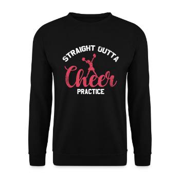 Straight Outta Cheer Practice pour les pom-pom girls - Sweat-shirt Unisexe - noir - Devant - Alina (178cm) & Michal (187cm)