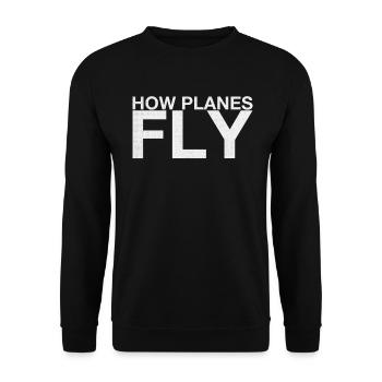 Comment les avions volent Conception pour les pilotes - Sweat-shirt Unisexe - noir - Devant - Alina (178cm) & Michal (187cm)